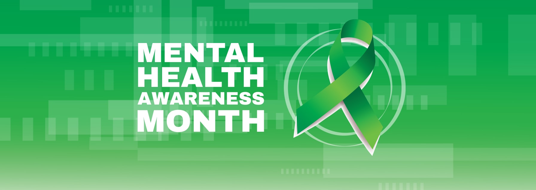 Green banner image for Mental Health Awareness month with green ribbon symbol. Text states, Mental Health Awareness Month.