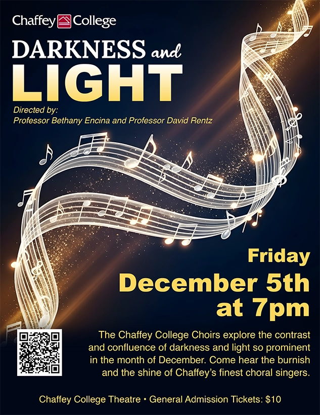 Poster for Darkness and Light, directed by Professor Bethany Encina and Professor David Rentz, with musical notes trailing over a spotlight. Friday, December 5th at 7pm. General Admission Tickets: $10. Click for PDF
