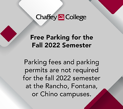 Free Parking for the Fall 2022 Semester. Parking fees and Parking permits are not required for the fall 2022 semester at the Rancho, Fontana or Chino campuses.