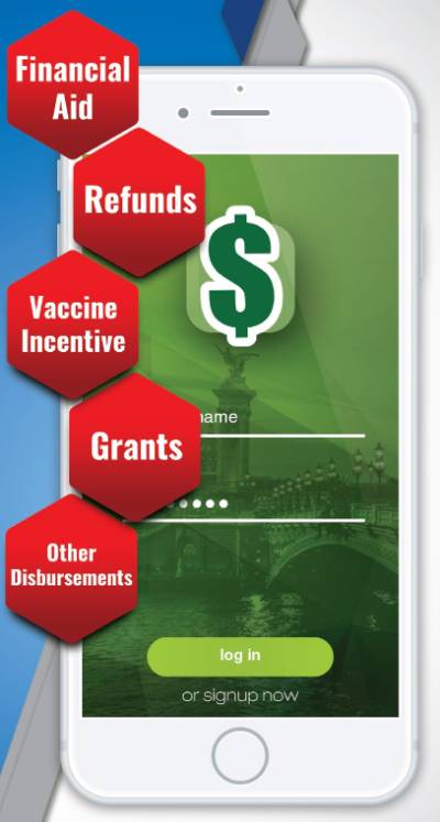 Cellphone with Financial Aid, Refunds, Vaccine Incentive, Grants, Other Disbursements