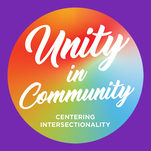 A circular logo with a vibrant rainbow gradient, set against a matching purple background. The logo features white text: Unity in Community CENTERING INTERSECTIONALITY