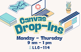 Illustration of Canvas Drop-Ins event details with books, a laptop showing the Canvas logo, a potted plant, and a calendar; scheduled Monday to Thursday, 9 am to 1 pm, at LLC-114.