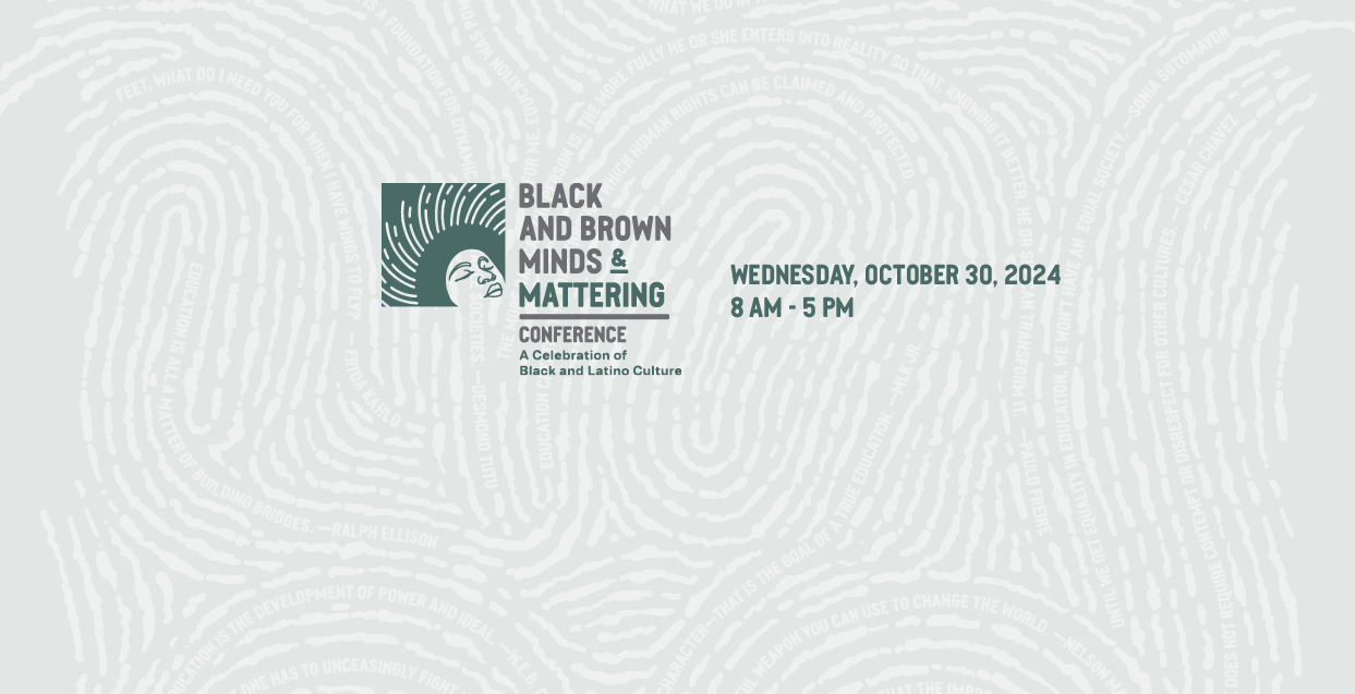 Black and Brown Minds & Mattering Conference design