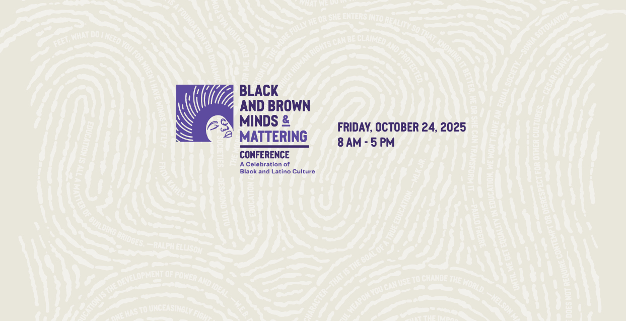 Black and Brown Minds & Mattering Conference design